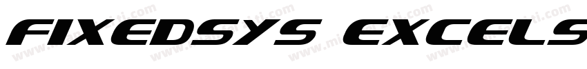 fixedsys excelsior字体转换